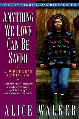 Anything We Love Can Be Saved book