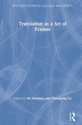 Translation as a Set of Frames by Ali Almanna