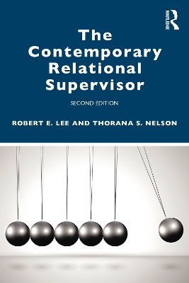 The Contemporary Relational Supervisor 2nd edition book