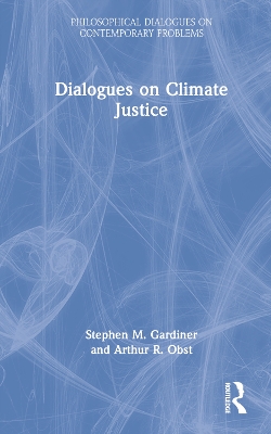 Dialogues on Climate Justice book