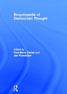 Encyclopedia of Democratic Thought by Paul Barry Clarke