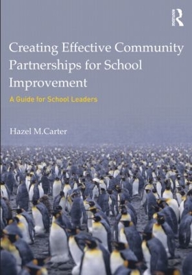 Creating Effective Community Partnerships for School Improvement book