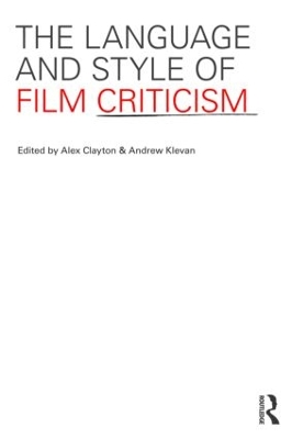 Language and Style of Film Criticism book