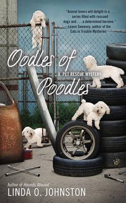 Oodles of Poodles by Linda O Johnston