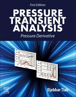 Pressure Transient Analysis: Pressure Derivative book