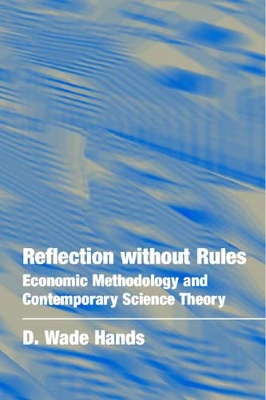 Reflection without Rules by D. Wade Hands