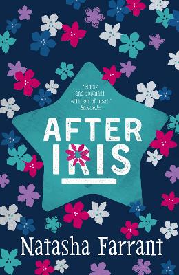After Iris: Costa Award-Winning Author by Natasha Farrant