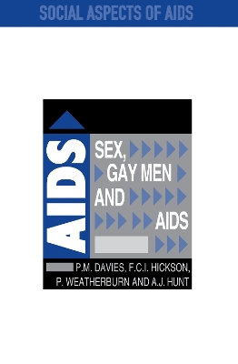 Sex Gay Men & Aids by Peter Davies