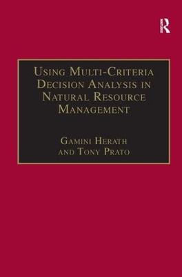 Using Multi-criteria Decision Analysis in Natural Resource Management book
