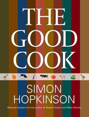 The Good Cook by Simon Hopkinson