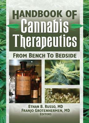 The Handbook of Cannabis Therapeutics by Ethan Russo