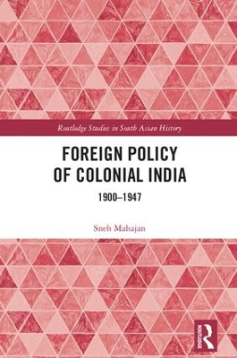 Foreign Policy of Colonial India book