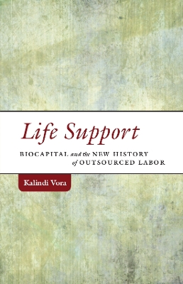 Life Support by Kalindi Vora