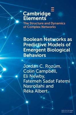 Boolean Networks as Predictive Models of Emergent Biological Behaviors book