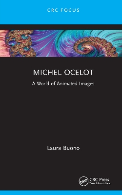 Michel Ocelot: A World of Animated Images by Laura Buono