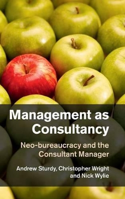 Management as Consultancy by Andrew Sturdy