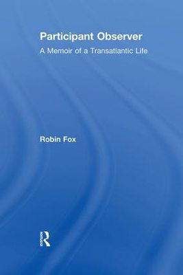 Participant Observer: A Memoir of a Transatlantic Life book
