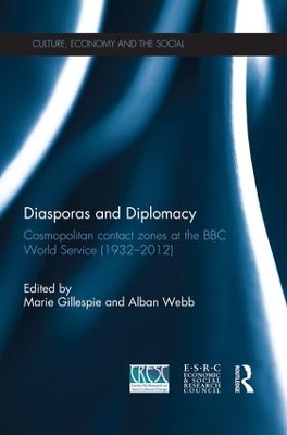 Diasporas and Diplomacy by Marie Gillespie