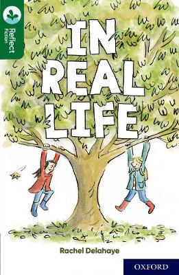 Oxford Reading Tree TreeTops Reflect: Oxford Reading Level 12: In Real Life book