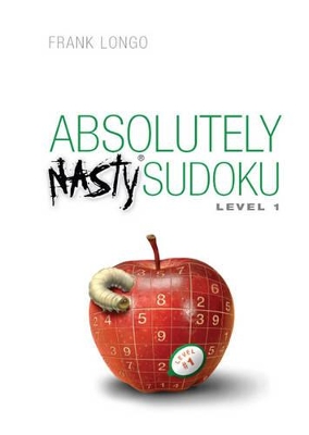 Absolutely Nasty (R) Sudoku Level 1 book