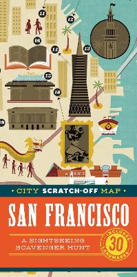 City Scratch-Off Map: San Francisco: A Sightseeing Scavenger Hunt book