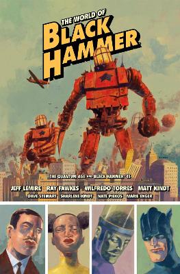 The World of Black Hammer Library Edition Volume 2 book