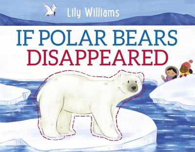 If Polar Bears Disappeared book