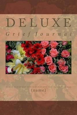 Deluxe Grief Journal by Jc Grace