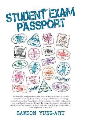 Student Exam Passport by Samson Yung-Abu