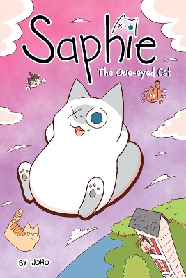 Saphie the One-Eyed Cat Volume 1 book
