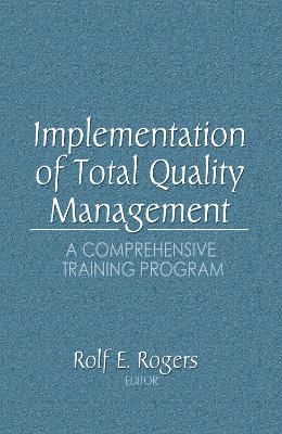 Implementation of Total Quality Management by Erdener Kaynak