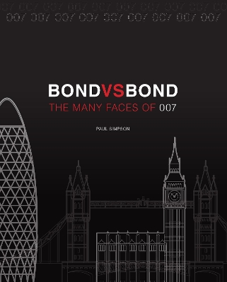 Bond vs. Bond: Revised and Updated: The Many Faces of 007 book