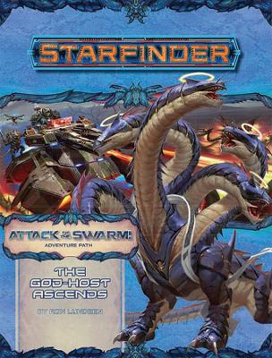 Starfinder Adventure Path: The God-Host Ascends (Attack of the Swarm! 6 of 6) book