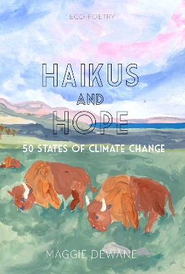 Haiku and Hope: 50 States of Climate Change book