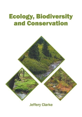 Ecology, Biodiversity and Conservation book