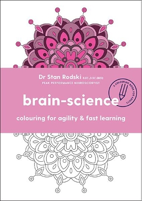Brain Science: Colouring for agility and fast learning book