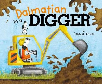 Dalmatian in a Digger by Rebecca Elliott