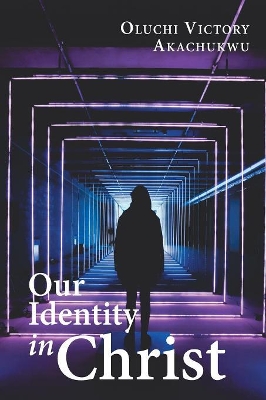 Our Identity in Christ book