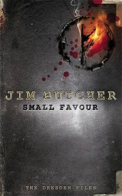 Small Favour: The Dresden Files, Book Ten by Jim Butcher