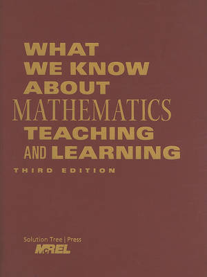 What We Know about Mathematics Teaching and Learning book