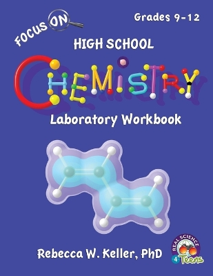 Focus On High School Chemistry Laboratory Workbook book
