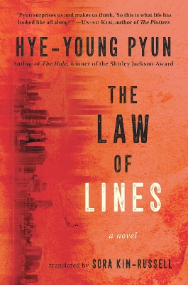 The Law of Lines: A Novel by Hye-Young Pyun