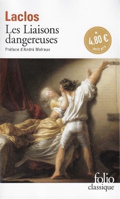 Les liaisons dangereuses by Choderlos De Laclos