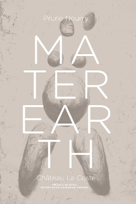 Prune Nourry: Mater Earth book