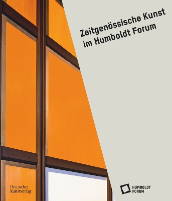 Zeitgenössische Kunst im Humboldt Forum book