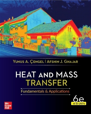 Heat And Mass Transfer, 6th Edition, Si Units book