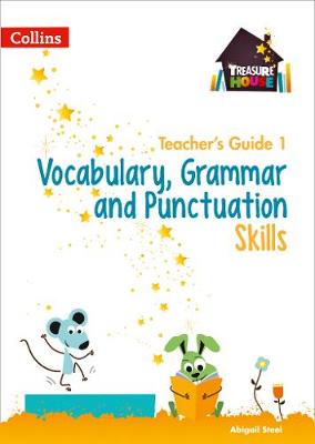 Vocabulary, Grammar and Punctuation Skills Teacher's Guide 1 book