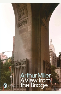 View from the Bridge by Arthur Miller