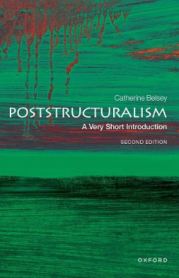 Poststructuralism: A Very Short Introduction by Catherine Belsey