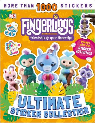 Fingerlings Ultimate Sticker Collection: With more than 1000 stickers book